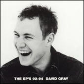 Gray, David - The Ep's '92-'94