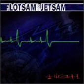 Flotsam And Jetsam - High