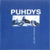 Puhdys - Wilder Frieden