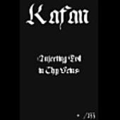 Kafan - Injecting Evil In Thy Veins