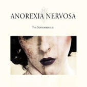 Anorexia Nervosa - The September E.P.