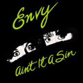 Envy (USA) - Ain't It A Sin