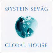 Sevag, Oystein - Global House