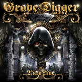 Grave Digger - 25 To Live (CD 1)