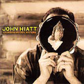 Hiatt, John - Crossing Muddy Waters