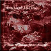 Lust I Seek - Where Shadows Grow Silent