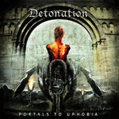Detonation - Portals To Uphobia