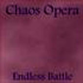 Chaos Opera - Endless Battle