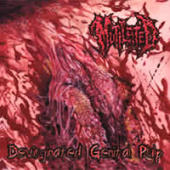 Mutilated - Devirginated Genital Pulp