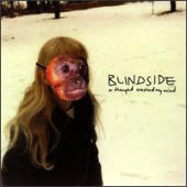 Blindside - A Thought Crushed My Mind (Reissue)