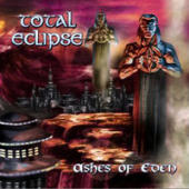 Total Eclipse (US) - Ashes Of Eden