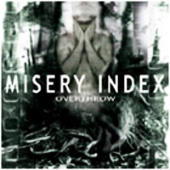 Misery Index - Overthrow