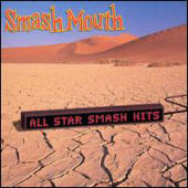 Smash Mouth - All-Star Smash Hits