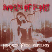 Swords of Scorn - Prophecy From Purgatory