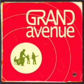 Grand Avenue - Grand Avenue