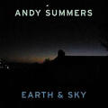 Andy Summers - Earth + Sky - Earth + Sky