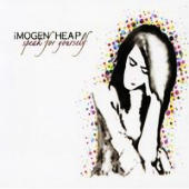 Imogen Heap - Speak For Yourself