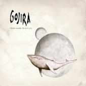 Gojira - From Mars To Sirius