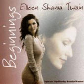 Twain, Shania - Beginnings