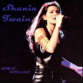 Twain, Shania - Send It With Love