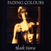 Fading Colours - Black Horse