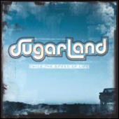 Sugarland - Twice The Speed Of Life