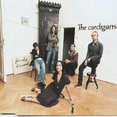 Cardigans, The - For What It's Worth