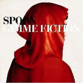 Spoon - Gimme Fiction