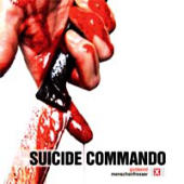 Suicide Commando - Godsend/Menschenfresser