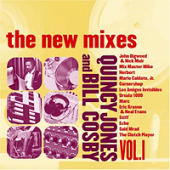 Jones, Quincy - The New Mixes, Vol. 1 (With Bill Cosby)