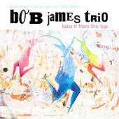 James, Bob - Take It From The Top
