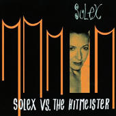 Solex - Solex Vs. The Hitmeister