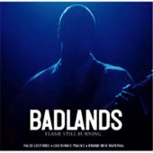 Badlands - Flame Still Burning