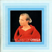 Origa - The Best Of Origa