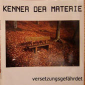 Kenner der Materie - Versetzungsgefahrdet