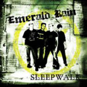 Emerald Rain - Sleepwalk