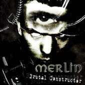 Merlin - Brutal Constructor