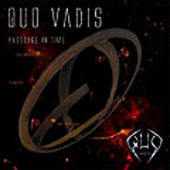 Quo Vadis - Passage In Time