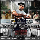 50 Cent - Window Shopper