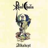 Chain, Paul - Alkahest