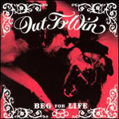 Out To Win - Beg For Life