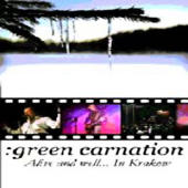 Green Carnation - Alive & Well... Bonus Audio