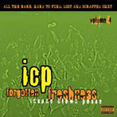 Insane Clown Posse - Forgotten Freshness, Vol.4