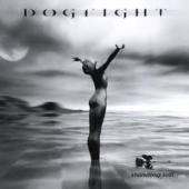 Dogfight - Standing Still