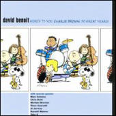 Benoit, David - Here's To You, Charlie Brown