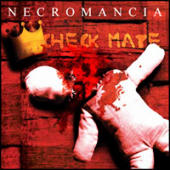 Necromancia - Check Mate