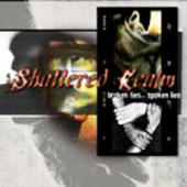 Shattered Realm - Broken Ties.... Spoken Lies