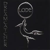 Lode - Dreamcatcher