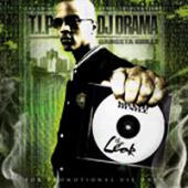 DJ Drama - Tip / Gangsta Grillz :: The Leak