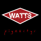 Watts - Pigmartyr